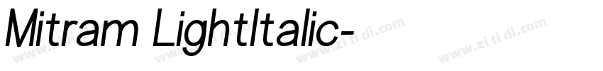 Mitram LightItalic字体转换